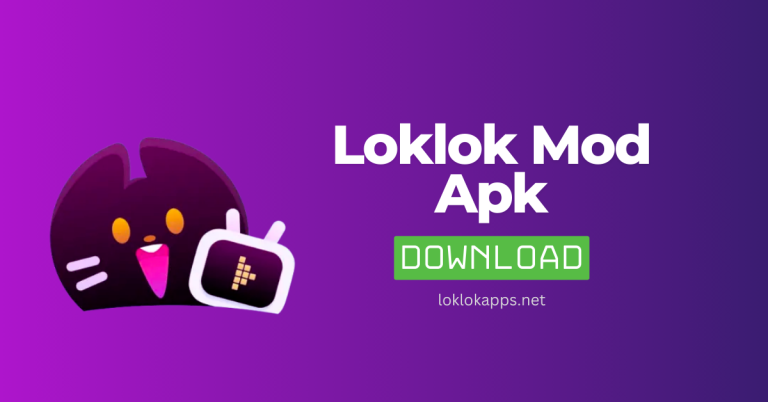 LokLok Mod Apk